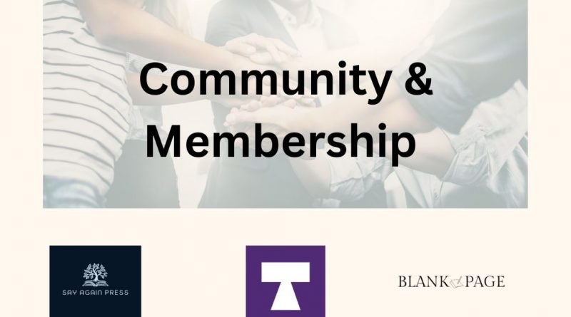 Community and Membership Text with three logos Say Again Press Tap in Tribe and Blank Page